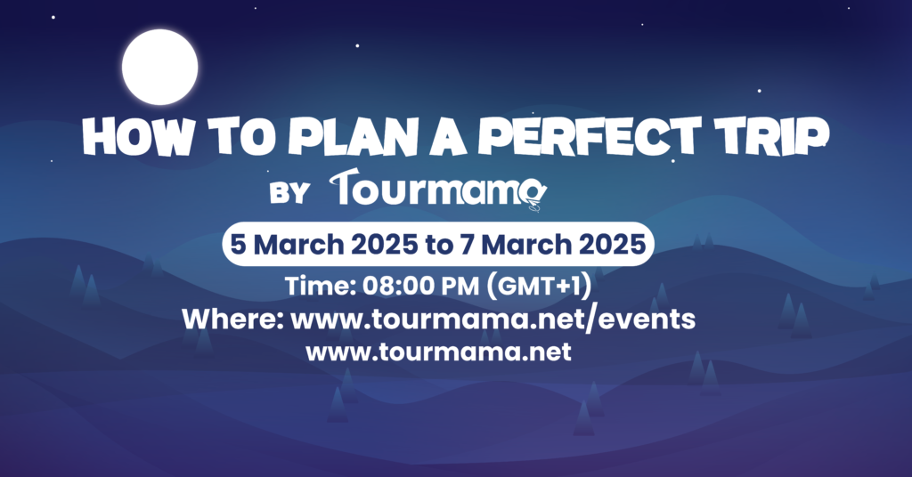 How to Plan a Perfect Trip by Tour Mama